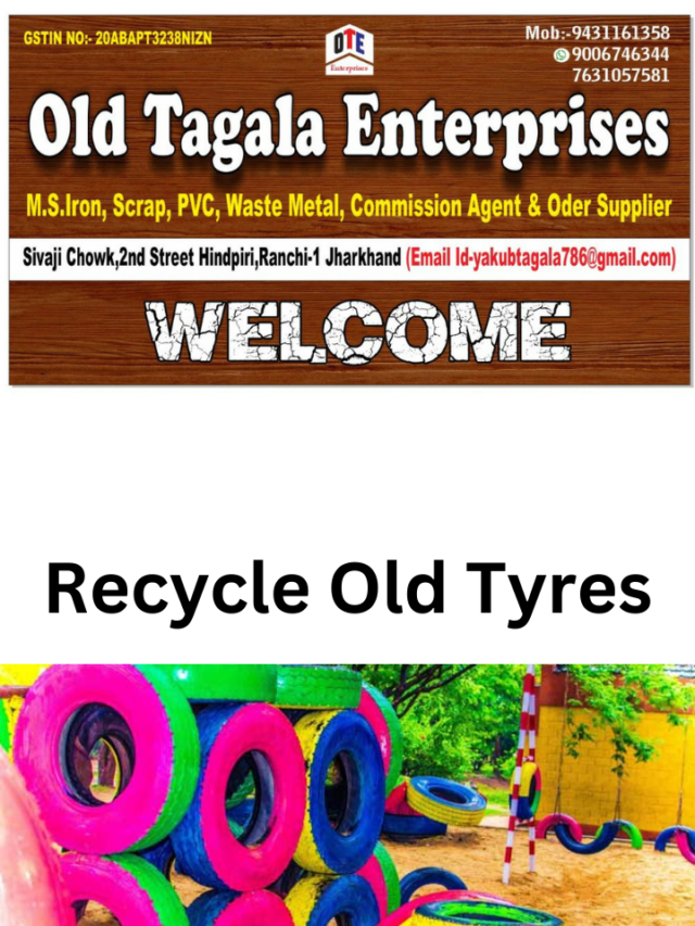 Recycle Your Old and Scrap Tyres in a Fun Way