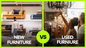 New VS Used Furniture